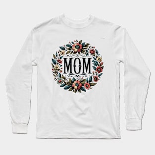 Mom Floral Wreath Vintage Long Sleeve T-Shirt